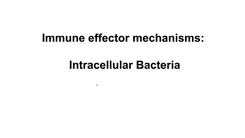 Thumbnail for Imm3_bacterial_Part 5_intracellular bacteria