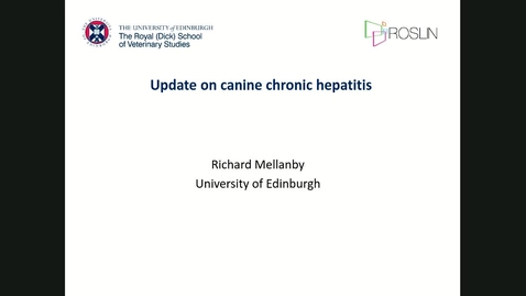 Thumbnail for entry Update on canine chronic hepatitis - The Dick Vet Clinical Club Webinar CPD 