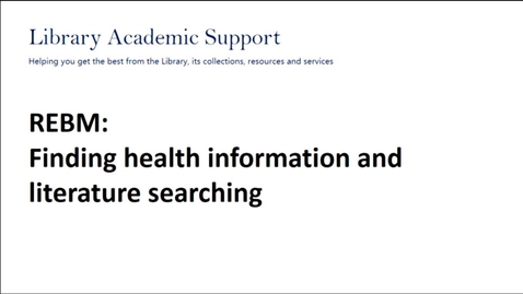 Thumbnail for entry Finding health information and literature searching for REBM