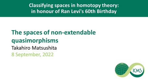 Thumbnail for The spaces of non-extendable quasimorphisms - Takahiro Matsushita