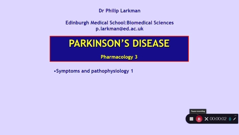 Thumbnail for entry Pharmacology 3: Parkinson's Disease - Part 1 Dr Phil Larkman