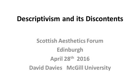 Thumbnail for entry David Davies: Descriptivism and its Discontents