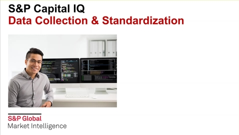 Thumbnail for S&amp;P Capital IQ: Collection and Standardization