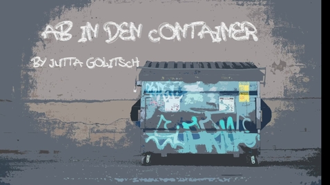 Thumbnail for entry German Play 2020 - Ab in den Container