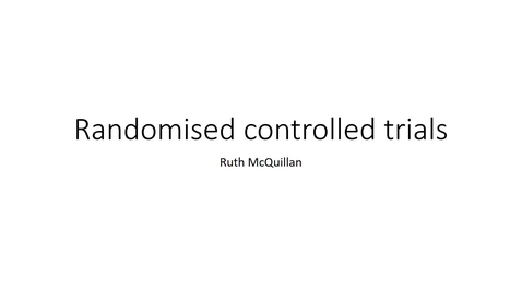 Thumbnail for Epi course 3.6 - RCTs