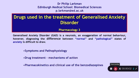 Thumbnail for entry Pharmacology 3: Anxiolytic Drugs - Introduction Dr Phil Larkman