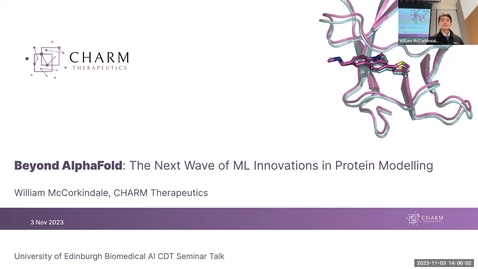 Thumbnail for entry Beyond AlphaFold The Next Wave of ML Innovations in Protein Modelling, William McCorkindale, CharmX