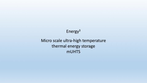 Thumbnail for entry Energy3: A thermal energy storage system providing heating, hot water and electricity