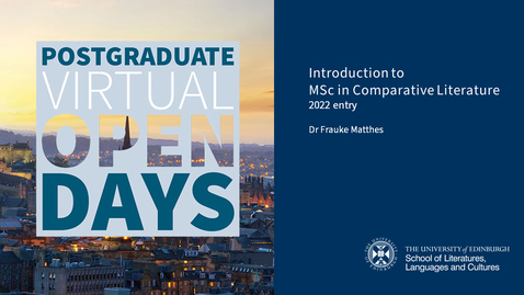 Thumbnail for Postgraduate Virtual Open Day for 2022 entry - an Introduction to the MSc in Comparative Literature