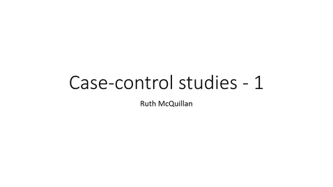 Thumbnail for entry Epi course 3.5a - Case-control 1