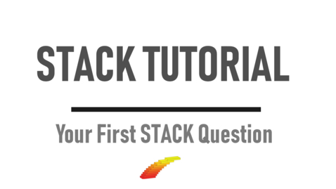Thumbnail for entry Your First Stack Question - STACK Tutorial