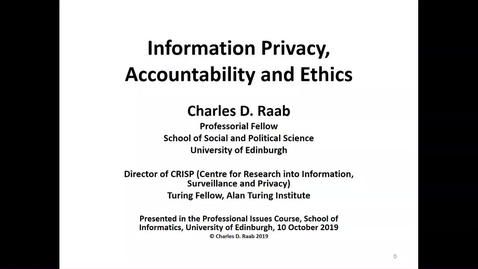 Thumbnail for entry 25. SEPP - Information Privacy, Accountability and Ethics.mp4