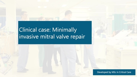 Thumbnail for Minimally Invasive Mitral Valve Repair Video
