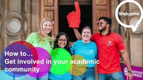 Thumbnail for entry How to... Get involved in your academic community (UG/PGT/PGR)
