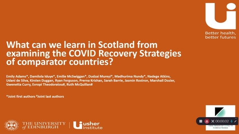 Thumbnail for entry What can we learn in Scotland from examining the COVID recovery strategies of comparator countries?