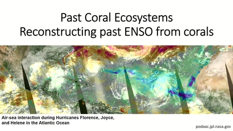 Thumbnail for entry Reconstructing ENSO from fossil corals