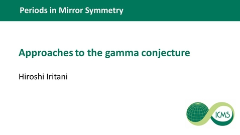 Thumbnail for Hiroshi Iritani - Approaches to the gamma conjecture