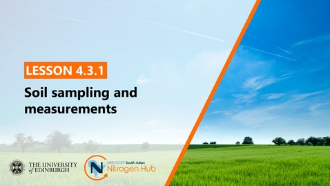 Thumbnail for Lesson 4.3.1 - Soil sampling and measurements