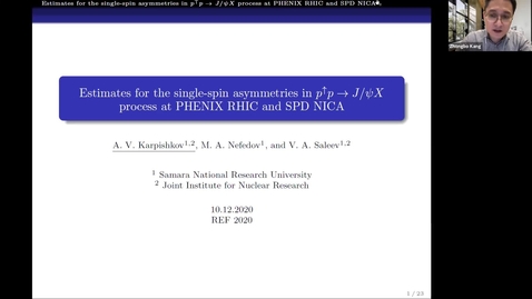 Thumbnail for REF2020: Anton Karpishkov- Estimates for the single-spin asymmetries  in $p^{uparrow}p to Jpsi X$ process at PHENIX RHIC and SPD NICA