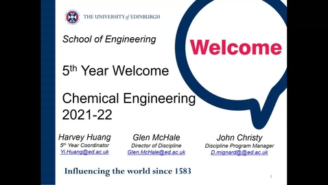 Thumbnail for entry Welcome Back Year 5 Chemical Engineering Programmes 2021