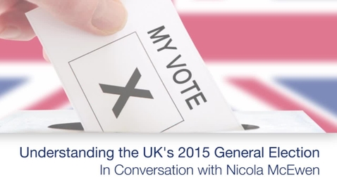 Thumbnail for The UK's 2015 General Election - In conversation with Nicola McKewan