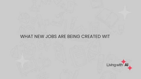 Thumbnail for What new jobs are being created with AI? 
