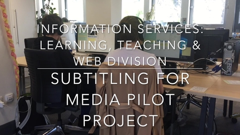 Thumbnail for Subtitling for Media Pilot Project