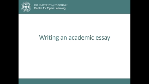 Thumbnail for entry Writing an Academic Essay