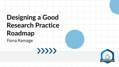 Thumbnail for Designing a Good Research Practice Roadmap | Fiona Ramage