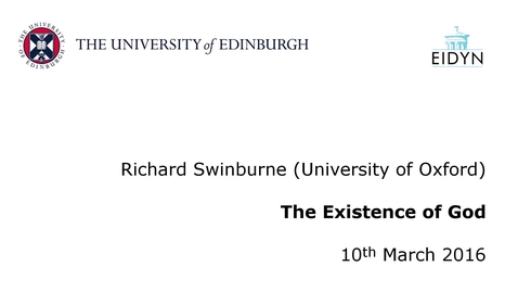 Thumbnail for entry Richard Swinburne: The Existence of God
