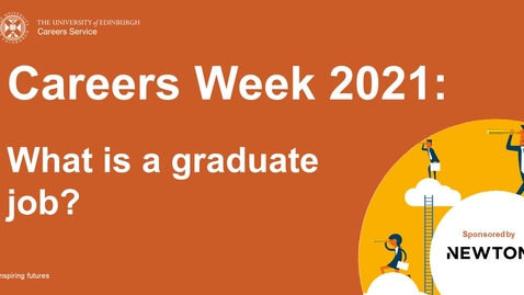 Thumbnail for entry Careers Week 2021: What is a graduate job?