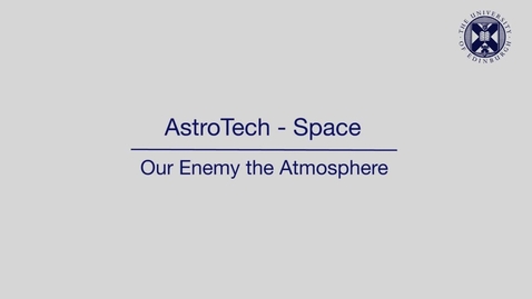 Thumbnail for AstroTech - Space - Our enemy the atmosphere