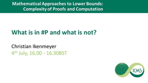 Thumbnail for What is in #P and what is not? - Christian Ikenmeyer