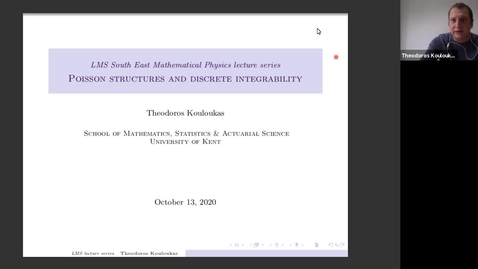 Thumbnail for entry South East Mathematical Physics Seminars: Theodoros Kouloukas (Lecture 2)