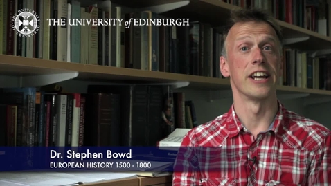 Thumbnail for entry Dr Stephen Bowd -European History 1500-1800 - Research in a nutshell.