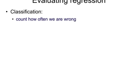 Thumbnail for entry Evaluating regression - MSE, MAE, CC