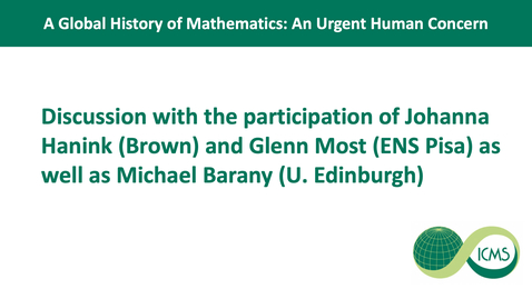 Thumbnail for entry A Global History of Mathematics: An Urgent Human Concern - Discussion