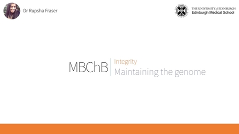 Thumbnail for Maintaining the genome