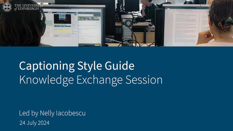 Thumbnail for Video Captioning Style Guide