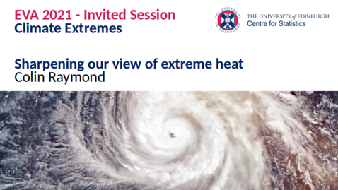 Thumbnail for entry Climate Extremes: Colin Raymond