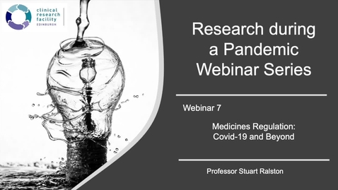 Thumbnail for Research during the Pandemic - Medicines Regulation: Covid-19 and Beyond