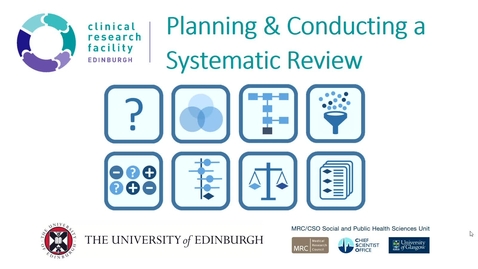 Thumbnail for entry INTRODUCTION II - The  Systematic Review Process - Dave Saunders