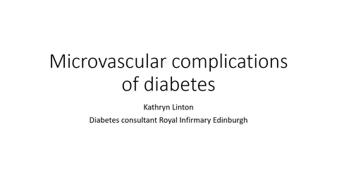 Thumbnail for entry Microvascular complications of diabetes