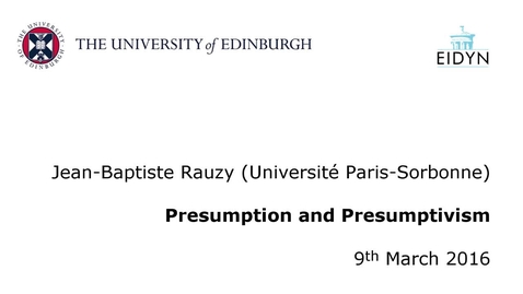 Thumbnail for entry Jean-Baptiste Rauzy: Presumption and Presumptivism