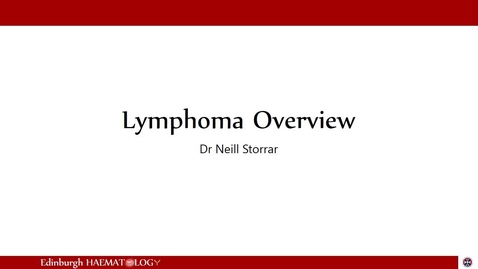 Thumbnail for entry Lymphoma Overview