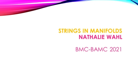 Thumbnail for BMC BAMC 2021 Nathalie Wahl