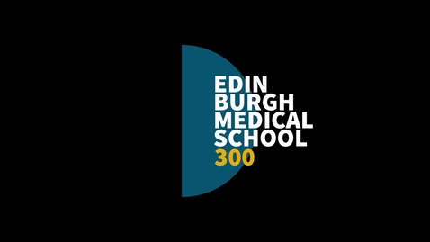 Thumbnail for Edinburgh Medical School 300 - our plans for 2026
