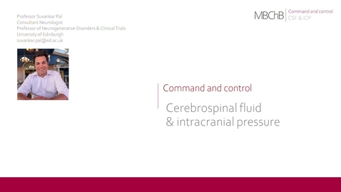 Thumbnail for Command and Control - Cerebrospinal fluid and intracranial pressure