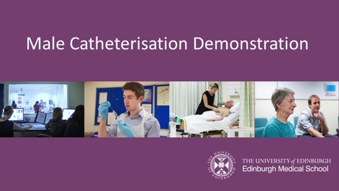 Thumbnail for entry Male Catheterisation demo