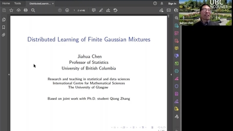 Thumbnail for entry Jiahua Chen (University of British Columbia, Vancouver, Canada) - Distributed Learning of Finite Gaussian Mixtures